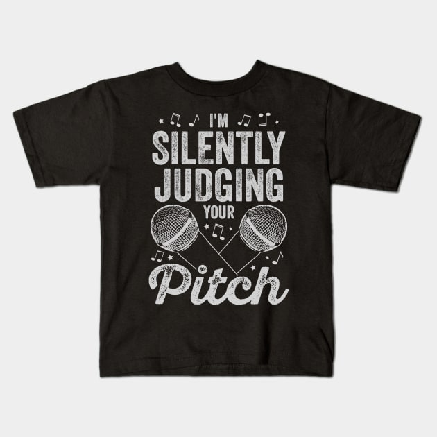 I'm Silently Judging Your Pitch Vocal Coach Gift Kids T-Shirt by Dolde08